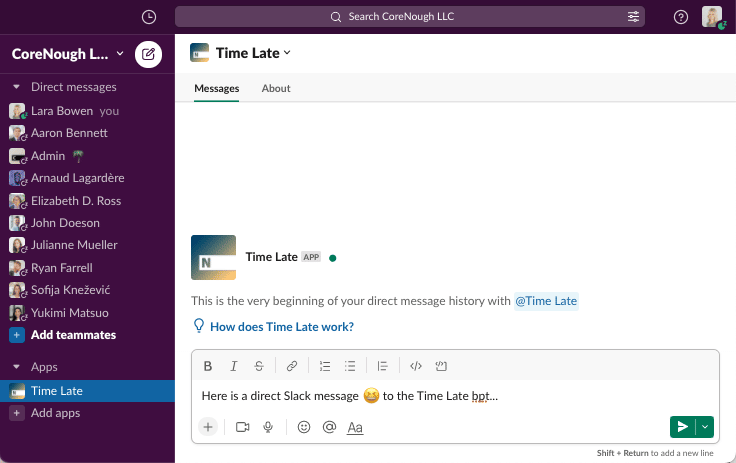 There is view on the CoreNough LLC Slack workspace with a user on a Direct Message to the timeNough Time Late bot.